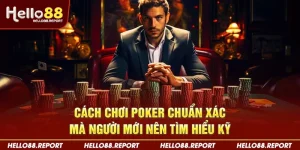 Cách chơi poker