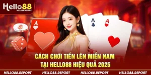cách chơi tiến lên miền Nam